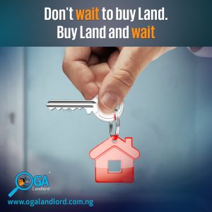 Buy land and wait